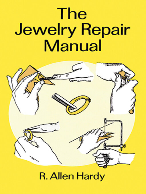 Title details for The Jewelry Repair Manual by R. Allen Hardy - Available